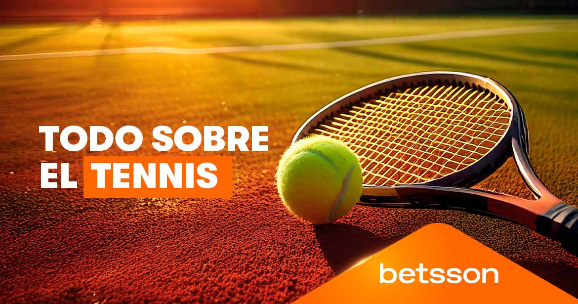 Todo sobre el tenis