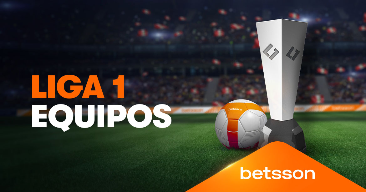 Equipos de la LIGA 1 PERÚ