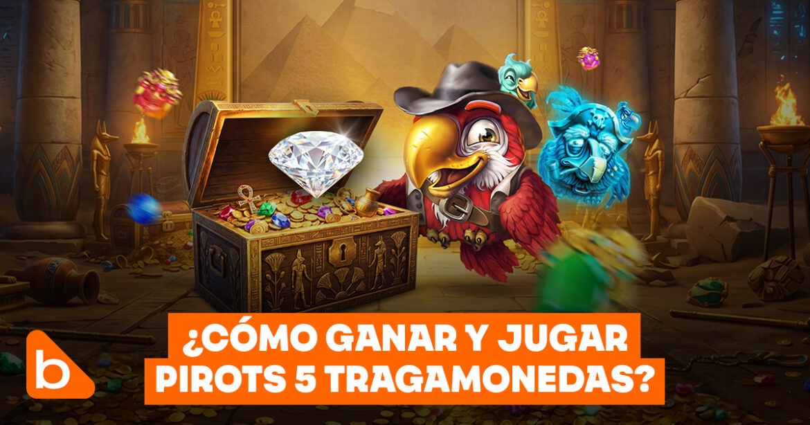 Cómo jugar a Pirots 5 Tragamonedas