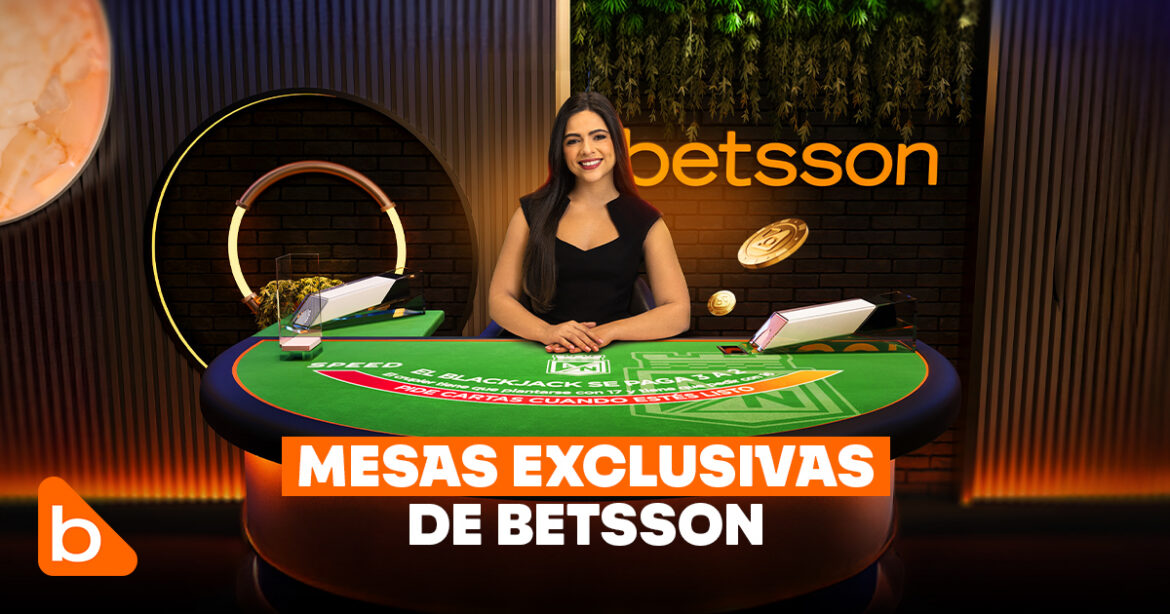 Mesas exclusivas en vivo
